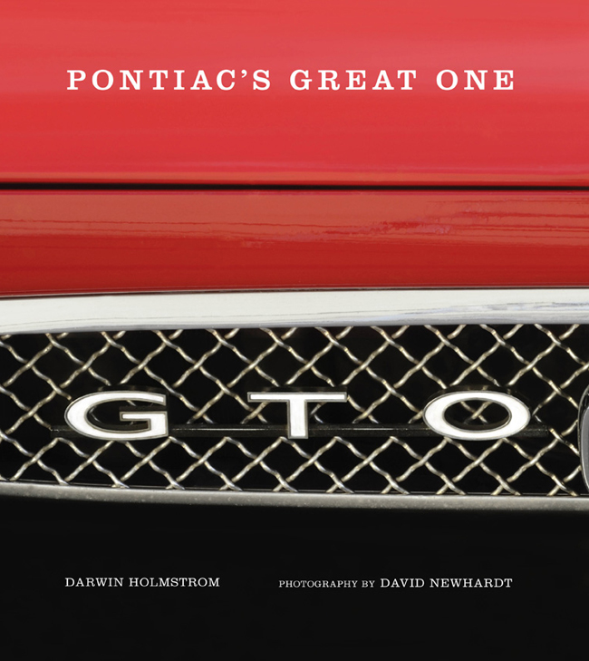 GTO: Pontiac's Great One GTO: Pontiac's Great One